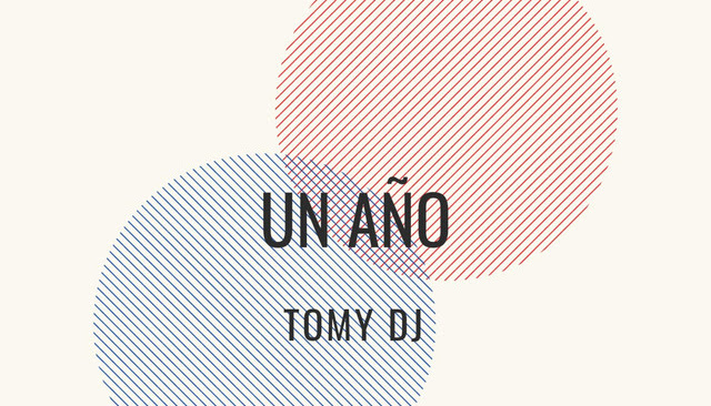 Tomy DJ - Un Añoh (2019) (Single)