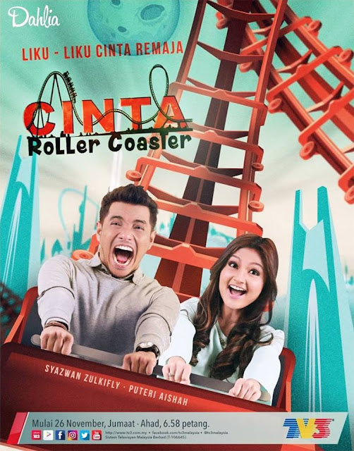 Drama Cinta Roller Coaster Lakonan Syazwan Zulkifly Puteri Aishah Kelimerah