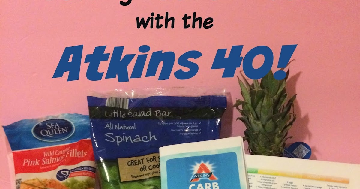 Getting Back On Track with the Atkins 40! First Time Mom and Losing It