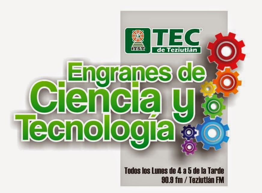 La ciencia y la tecnología para el desarrollo de Puebla. El Tec de Teziutlán presenta...