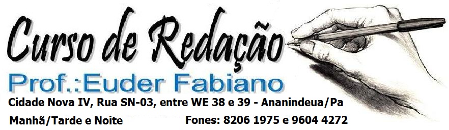 Curso de Redação Prof.: Euder Fabiano