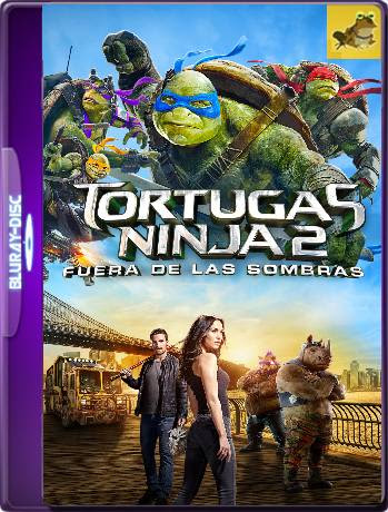 Tortugas Ninja 2 Fuera de las Sombras (2016) BDRip 1080p (60FPS) Latino [GoogleDrive] Ivan092