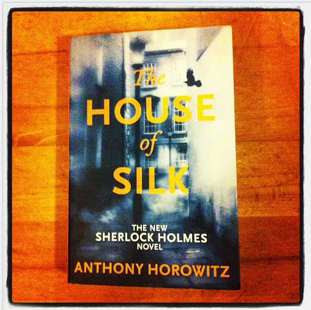 Books I Never Want To The House of Silk by Anthony Horowitz