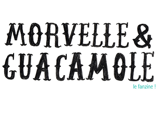 Morvelle & Guacamole