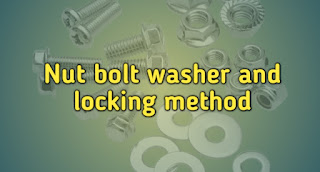 Nut bolt washer and locking method