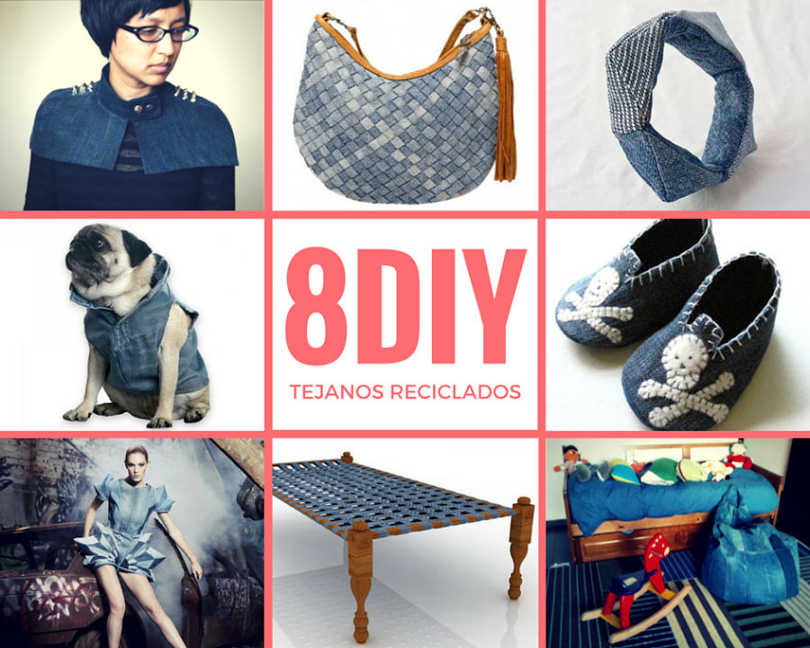 8 impresionantes DIY de reciclaje de tejanos,vaqueros,denim que podrás realizar con tus manos con tutoriales e ideas fáciles para sorprender o crear tu misma y lucirlo.