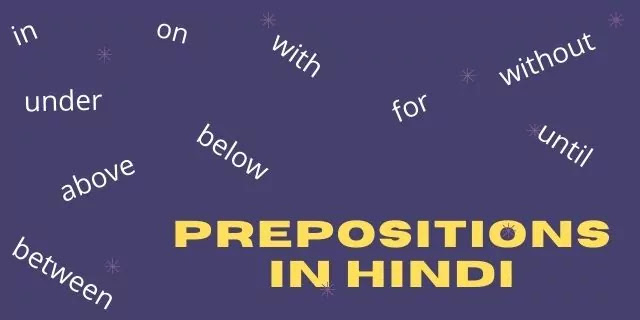 Preposition in hindi Meaning Preposition in hindi Meaning