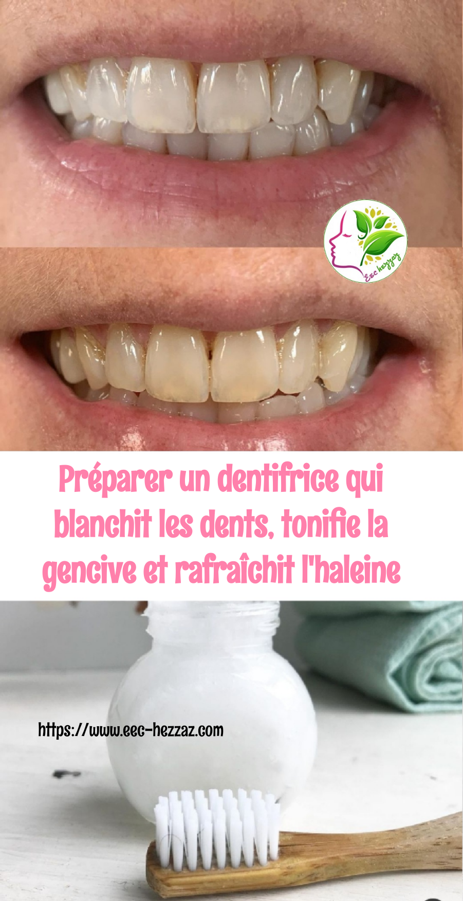 Préparer un dentifrice qui blanchit les dents, tonifie la gencive et rafraîchit l'haleine