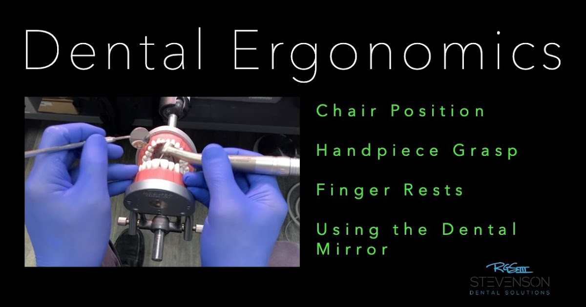 DENTAL ERGONOMICS Mastering the Handpiece Richard Stevenson OdontoTv