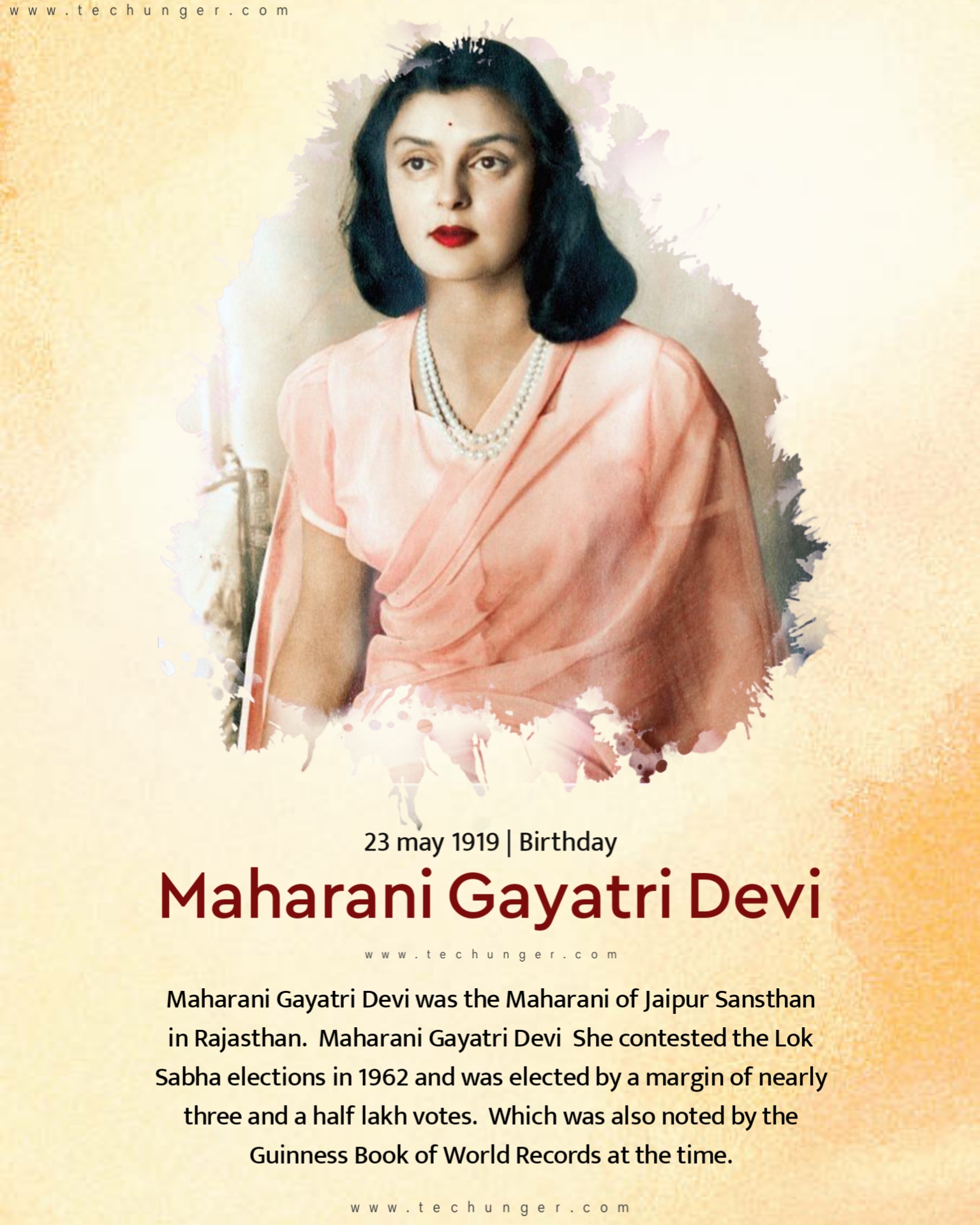 Maharani Gayatri Devi was the Maharani of Jaipur Sansthan in Rajasthan. Maharani Gayatri Devi She contested the Lok Sabha elections in 1962 and was elected by a margin of nearly three and a half lakh votes. Which was also noted by the Guinness Book of World Records at the time.
