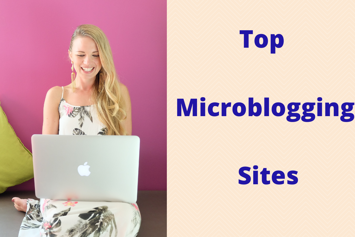 Top Microblogging Sites