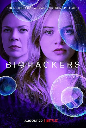 Biohackers Season 1 Complete Download 480p & 720p All Episode