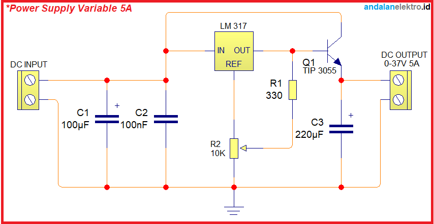Skema Rangkaian Power Supply Variable LM 317 5A Sederhana - Teknisi