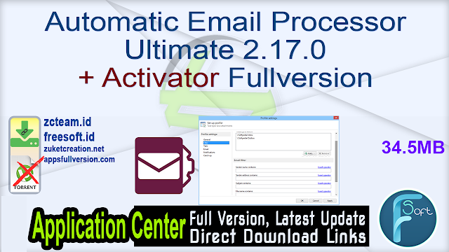 Automatic Email Processor Ultimate 2.17.0 + Activator Fullversion