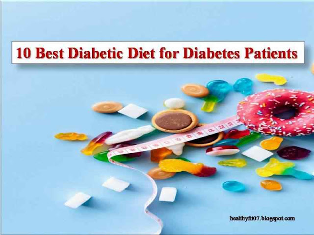 Best Diabetic Diet for Diabetes Patients