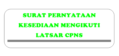 Surat Pernyataan Kesediaan Mengikuti Latsar CPNS