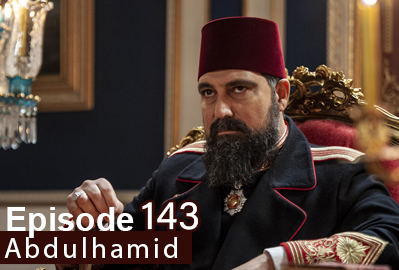 Payitaht Abdulhamid episode 143 With English Subtitles