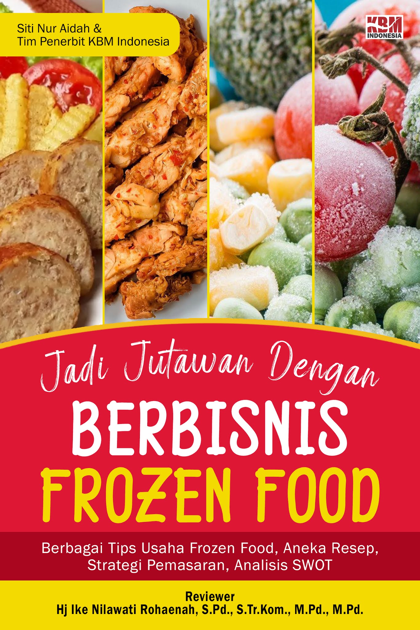 JADI JUTAWAN DENGAN BERBISNIS FROZEN FOOD