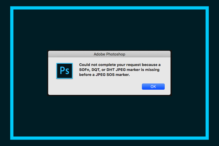 Cara Atasi Could not complete your request because a SOFn, DQT, or DHT
