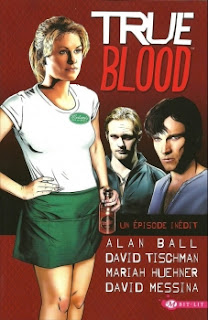 [Alan Ball, David Tischman, Mariah Huehner & David Messina] True Blood, tome 1 Couv34882909