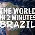 Mais um viral na Web: “O mundo em 2 minutos”