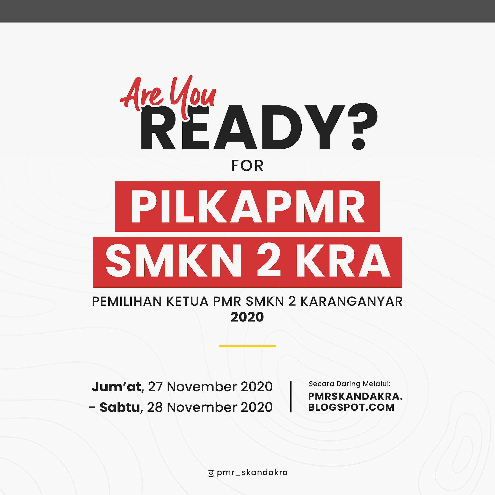 PANDUAN & TATA CARA PEMILIHAN KETUA PMR SECARA DARING 2020 PANDUAN & TATA CARA PEMILIHAN KETUA PMR SECARA DARING 2020