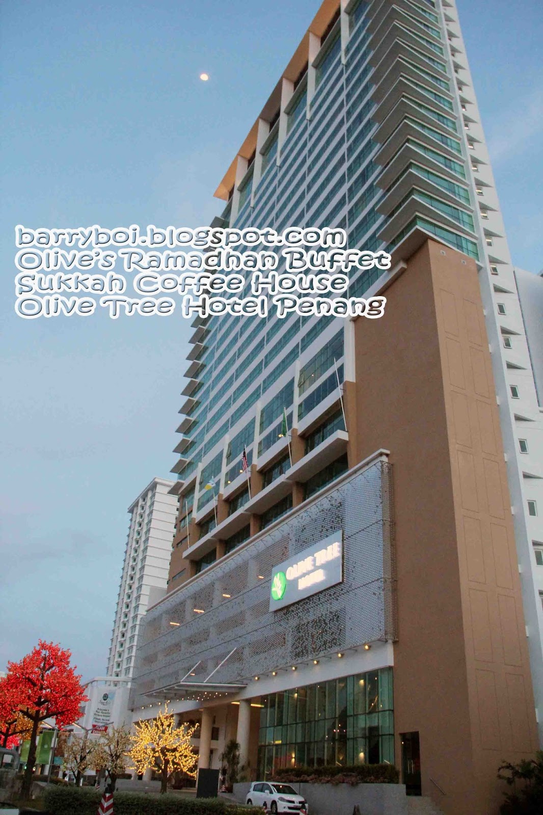 Olive’s Ramadhan Buffet at Olive Tree Hotel Penang