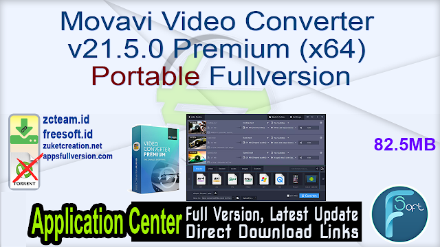 Movavi Video Converter v21.5.0 Premium (x64) Portable Fullversion