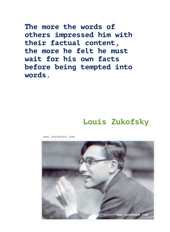 Louis Zukofsky Quotes, Louis Zukofsky Poems, Louis Zukofsky Poets, Louis Zukofsky