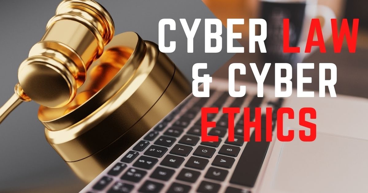 Cyber Law And Cyber Ethics Class 10 Computer Science Chapter4 Notes