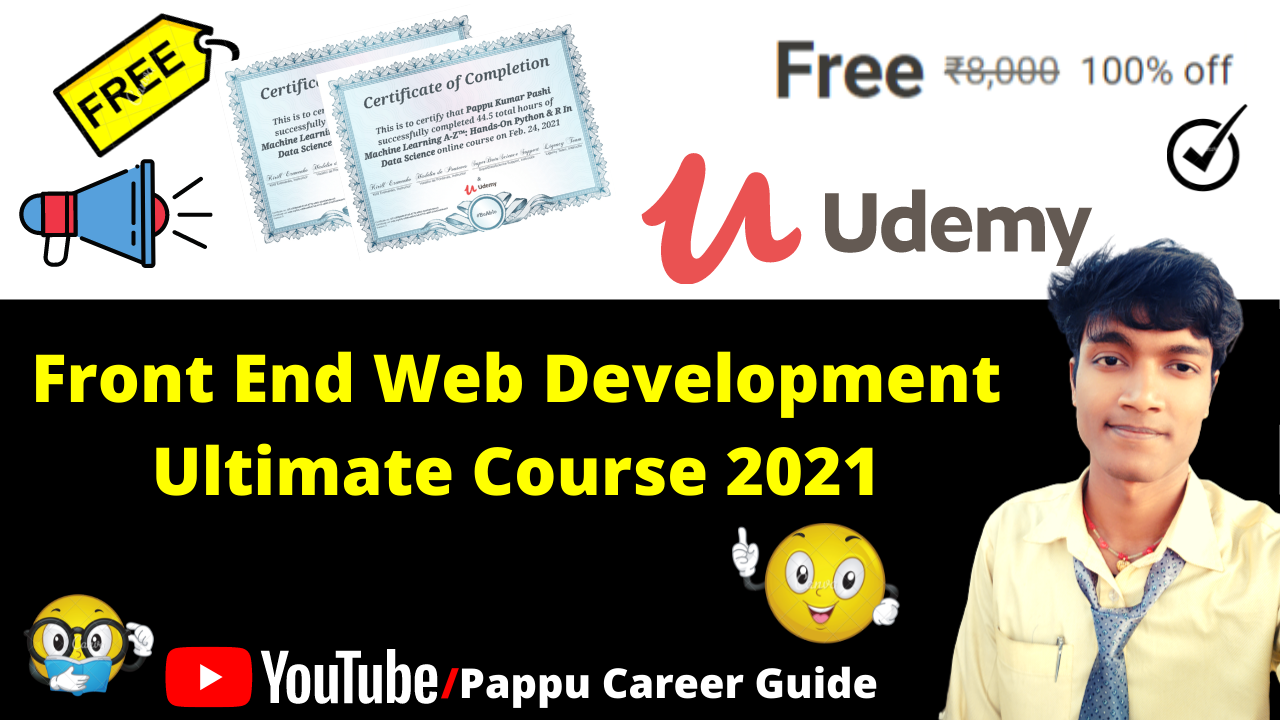 Front End  Development Ultimate Course 2021