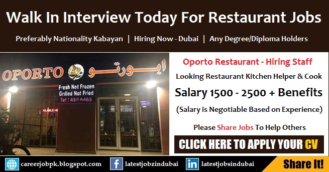 Oporto Restaurant Jobs For Cook and Kitchen Helper Walk in Interview Oporto Restaurant Jobs