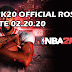 NBA 2K20 OFFICIAL ROSTER UPDATE 02.20.20 [FOR 2K20]