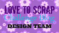 Love To Scrap Challenge Blog DT