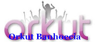 Orkut banhoecia