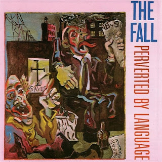 The Fall, Perverted by Language