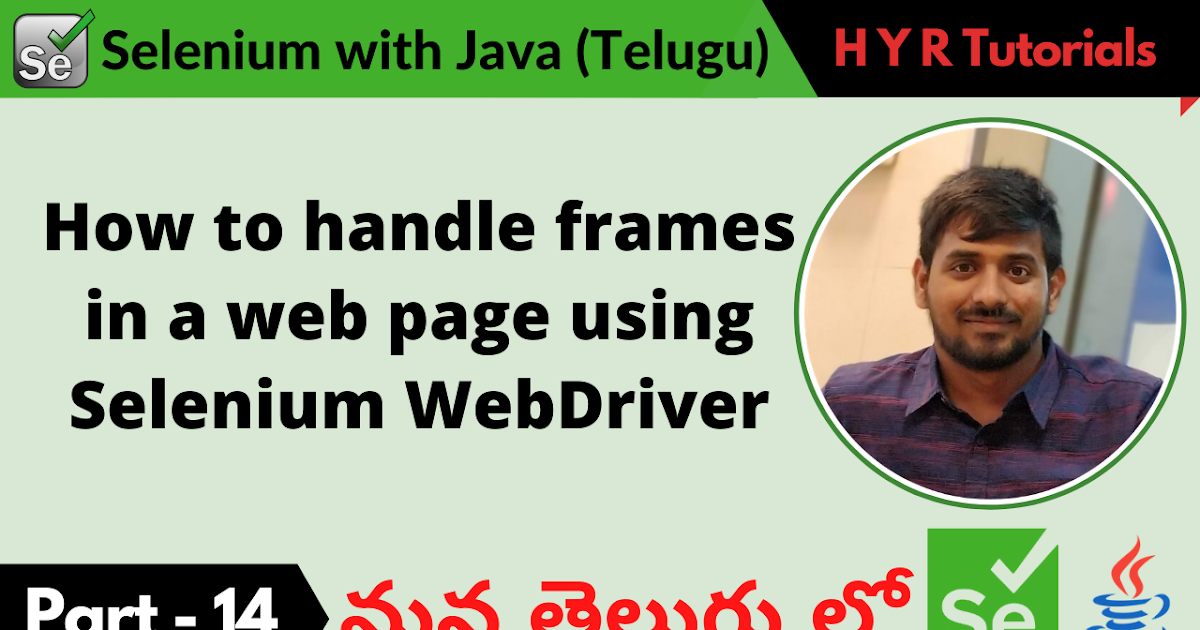 How to handle frames in a web page using Selenium WebDriver - Part 14 ...