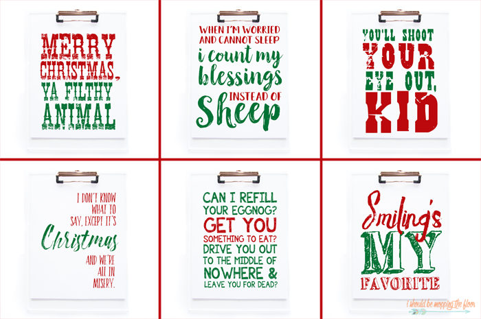 Printable Christmas Movie Quotes | i should be mopping the floor