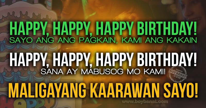 Best Tagalog Birthday Quotes and Greetings for Friends ...