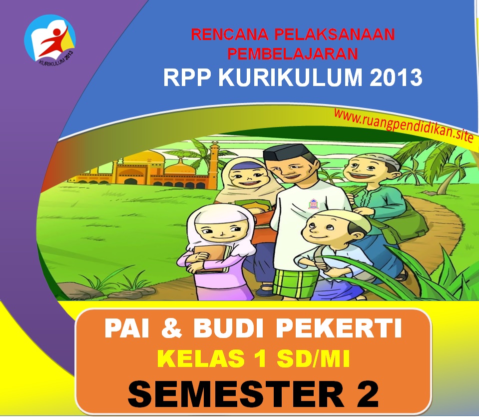 Download RPP PAI Dan Budi Pekerti 1 Lembar Kelas 1 SD/MI Kurikulum 2013