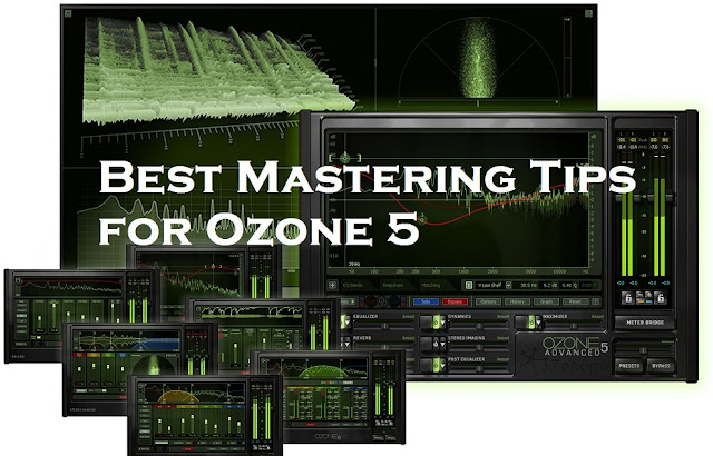 Best Mastering Tips for Ozone 5