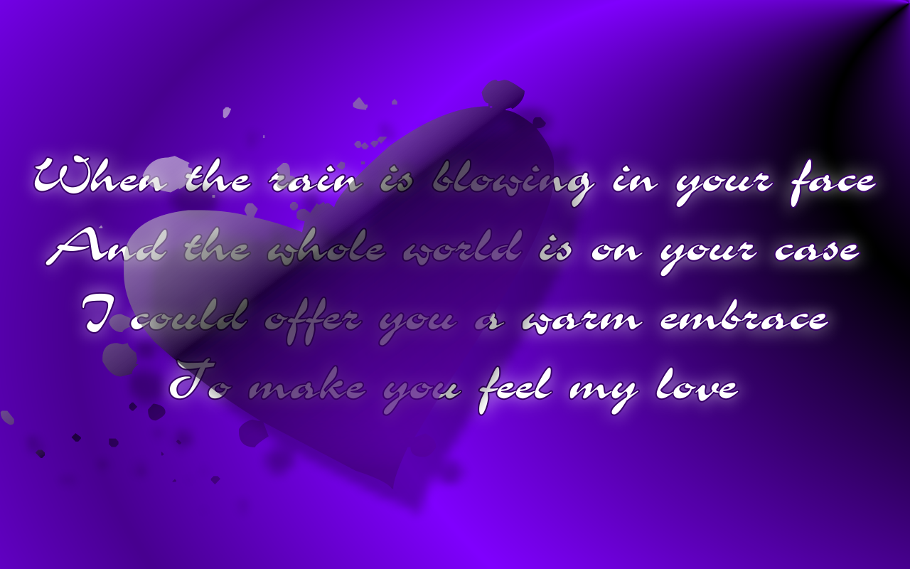 http://1.bp.blogspot.com/-UCOgsK5t-To/TcQYOyde59I/AAAAAAAAATw/MbBCv2s7u7g/s1600/Make_You_Feel_My_Love_Adele_Song_Lyric_Quote_in_Text_Image_1280x800_Pixels.png