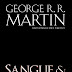 SdE | "Sangue e Fogo - A História dos Reis Targaryen Volume 1, Parte 2" de George R. R. Martin