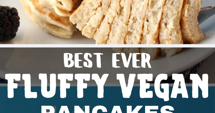 179 - Best Ever Fluffy Vegan Pancakes