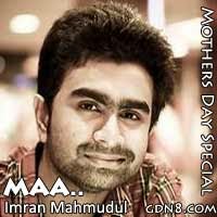 MAA Song Lyrics By Imran Mahmudul
