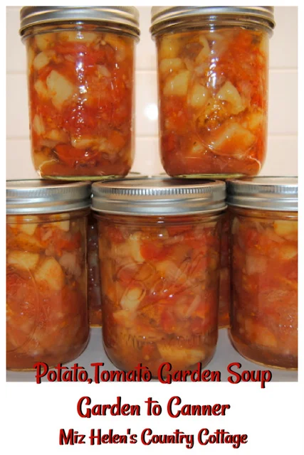 Canning Potato & Tomato Garden Soup: Garden to Canner