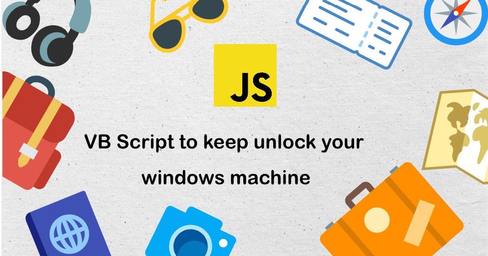 VB Script to keep unlock your windows machine | SKPTRICKS