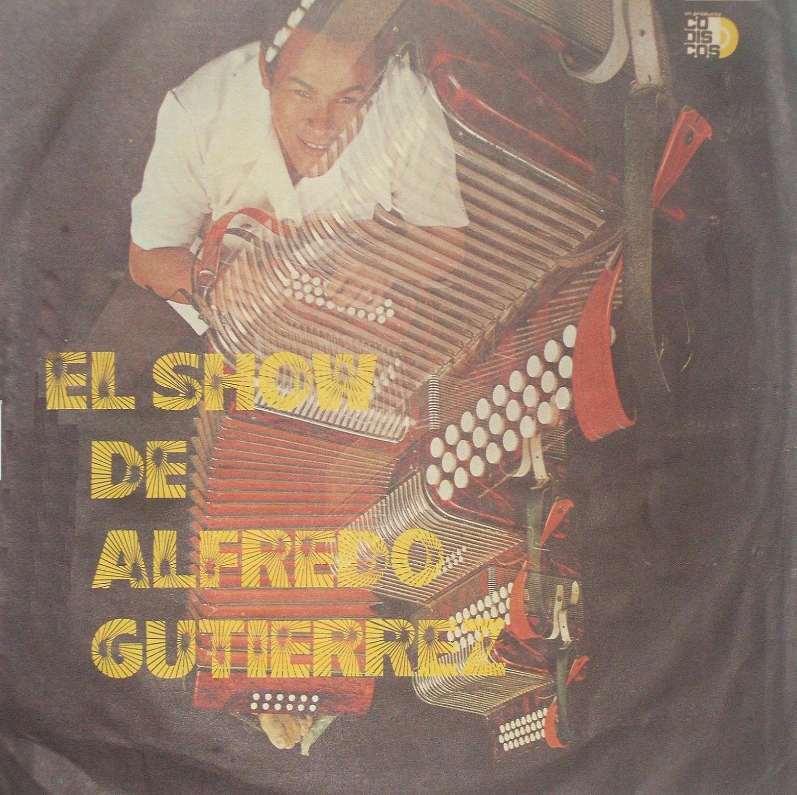 DISCOGRAFIAS MUSICALES Alfredo Gutiérrez (151 Cds)