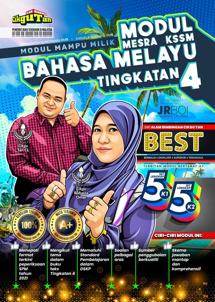 LAMAN BLOG CIKGU TAN CL MODUL MESRA KSSM BAHASA MELAYU TINGKATAN 4