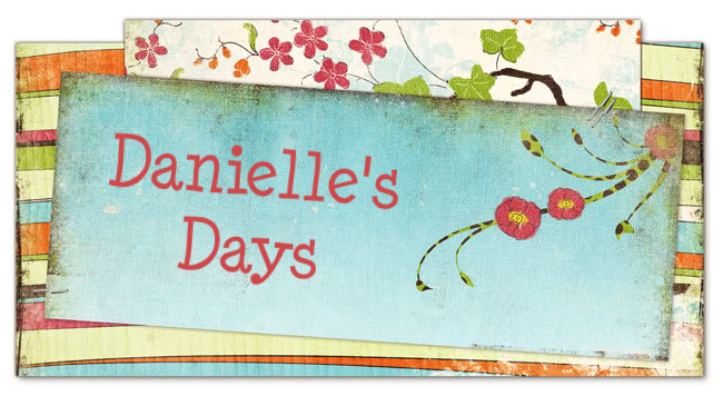 Danielle's Days
